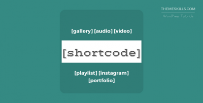How to Add Shortcodes in a WordPress Post or Page